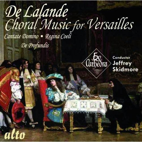 Ex Cathedra: Ex Cathedra Baroque Orchest: Choral Music for Versailles - CD