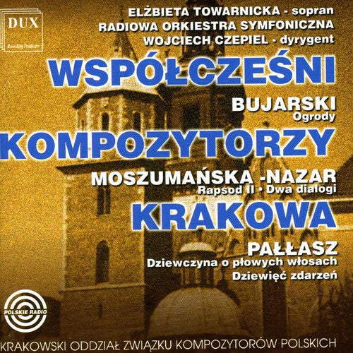 Elzbieta Towarnicka: Contemporary Composers of Cracow - CD