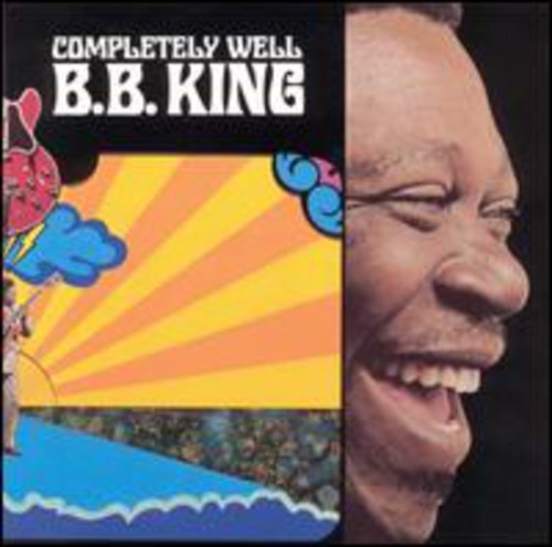 B.B. King: Completely Well (remastered) - CD