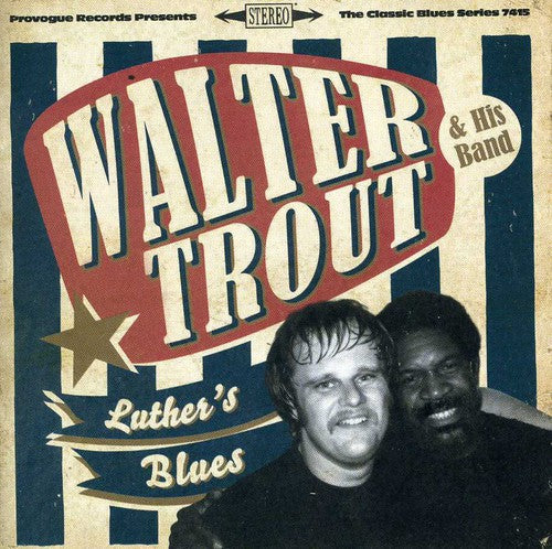 Walter Trout: Luther's Blues - a Tribute to Luther Allison - CD