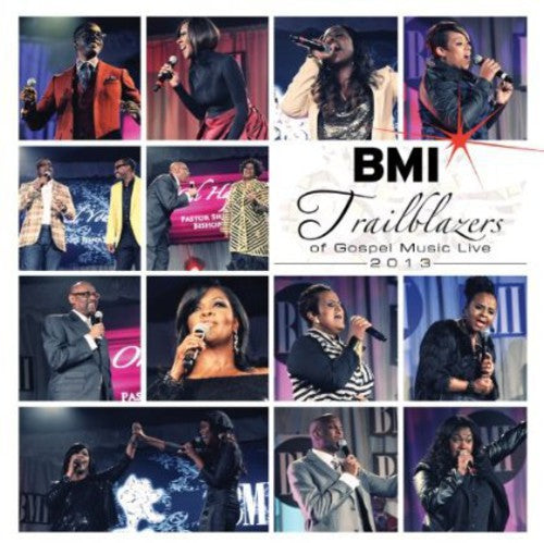 Various Artists: BMI Trailblazers Of Gospel 2013 - CD