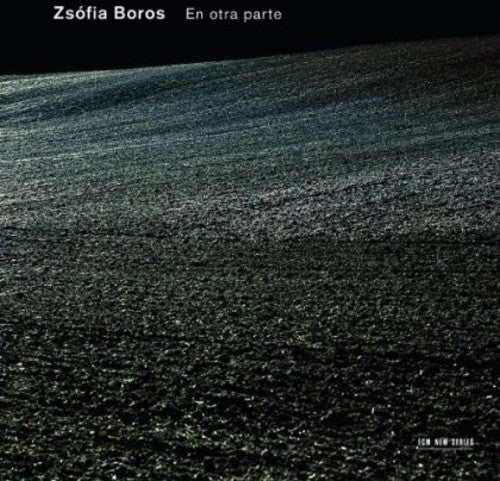 Zsófia Boros: En Otra Parte - CD