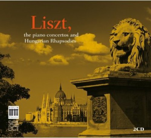 Liszt: Piano Concertos & Hungarian Rhapsodies - CD