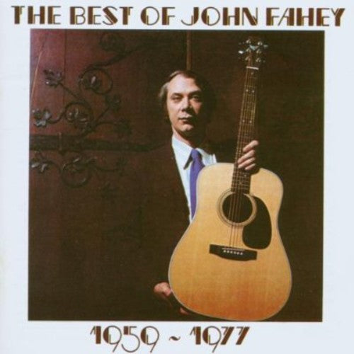 John Fahey: Best of John Fahey 1959 - 1977 - CD