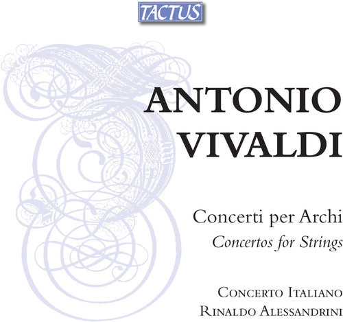 Rinaldo Alessandrini: Concertos for Strings - CD