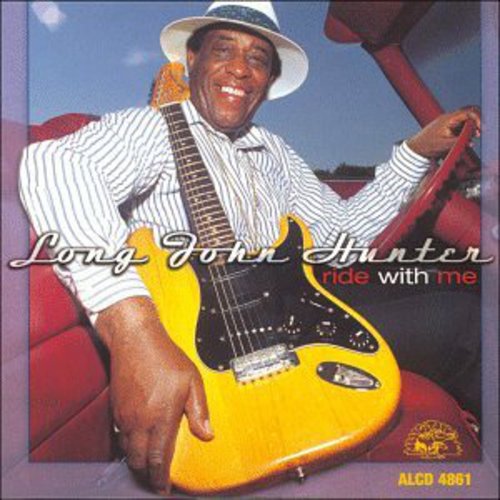 Long John Hunter: Ride with Me - CD