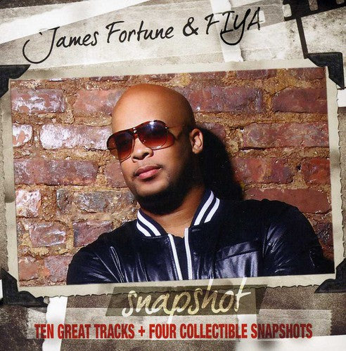 James Fortune & FIYA: Snapshot - CD