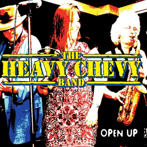 Heavy Chevy Band: Open Up - CD