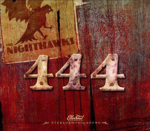 The Nighthawks: 444 - CD