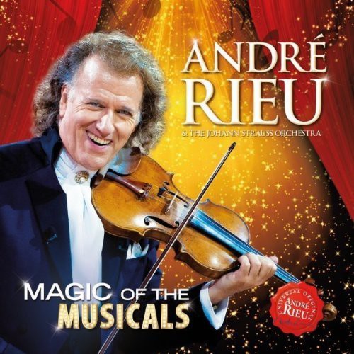Rieu Andre: Magic of the Musicals - CD