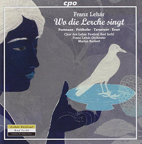 Lehar / Ernst / Friedhofer / Taunts: Wo Die Lerche Singt - CD