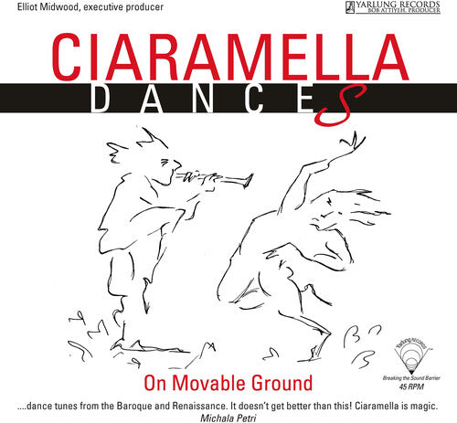 Sanz / Ciaramella Ensemble / Gilbert: Ciaramella: Dances on Moveable Ground - VINYL