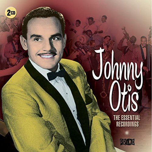 Johnny Otis: Essential Recordings - CD