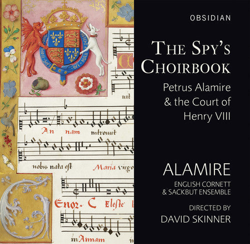Josquin / La Rue / Mouton / Alamire / Skinner: Spys Choirbook - CD