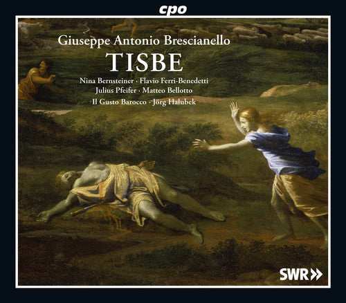 Brescianello / Bernsteiner / Pfeifer: Tisbe - CD