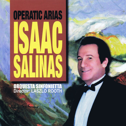 Isaac Salinas: Operatic Arias I - CD