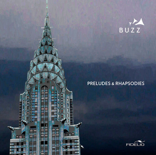 Liszt / Buzz: Preludes & Rhapsodies - CD