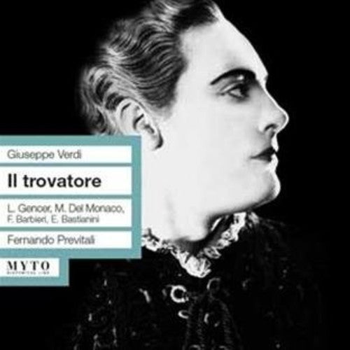Verdi / Del Monaco: Il Trovatore: Gencer-Del Monac - CD