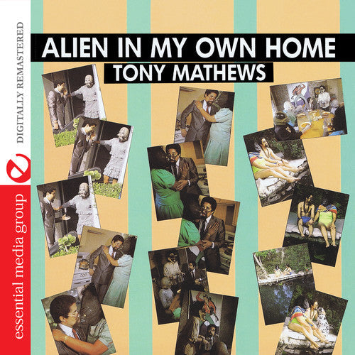 Tony Mathews: Alien in My Own Home - CD
