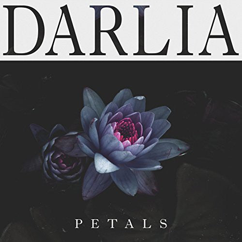 Darlia: Petals - CD