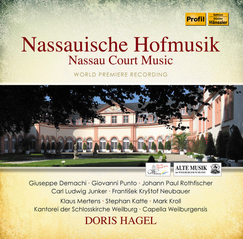 Neubauer / Punto / Demachi / Hagel / Capella: Nassau Court Music - CD