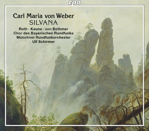 Weber / Roth / Bavarian Radio Choir: Silvana - CD