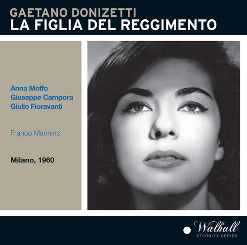Donizetti / Moffo / Rai Symphony Orch & Chorus: La Figlia Del Regimento - CD