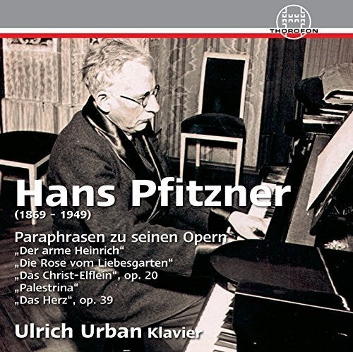 Pfitzner / Urban, Ulrich: Paraphrases of His Operas - CD
