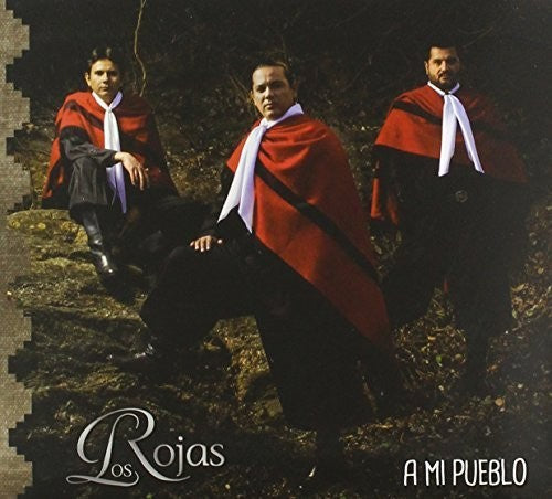 Los Rojas: A Mi Pueblo - CD