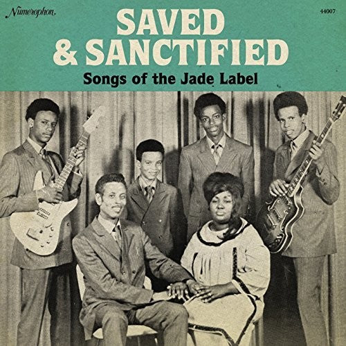 Saved & Sanctified: Songs of the Jade Label: Saved & Sanctified: Songs of the Jade Label - VINYL