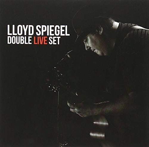 Lloyd Spiegel: Double Live Set - CD