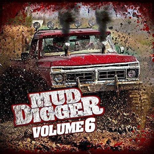 Mud Digger: Mud Digger 6 - CD