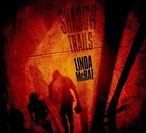 Linda McRae: Shadow Trails - CD