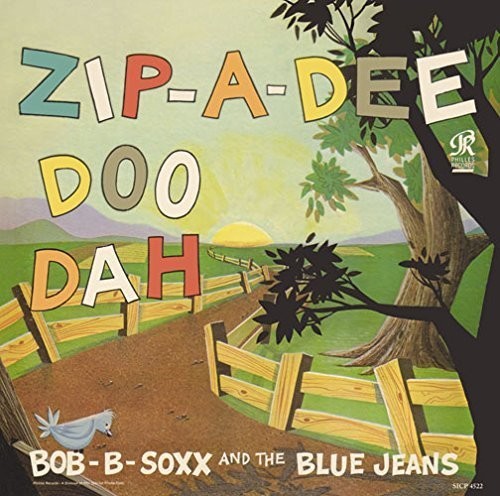 Bob B.Soxx: Zip-A-Dee-Doo-Dah - CD