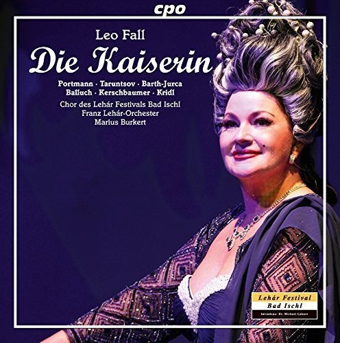 Fall / Portmann / Taruntsov / Barth-Jurca / Balluc: Die Kaiserin - CD