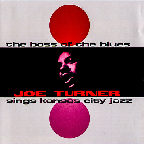 Big Joe Turner: Boss of the Blues - VINYL