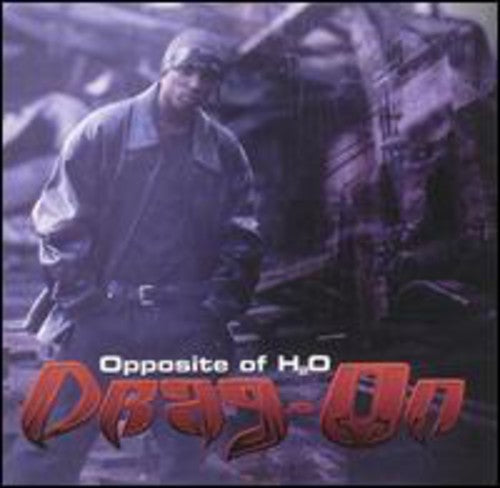 Drag-On: Opposite of H2O - CD