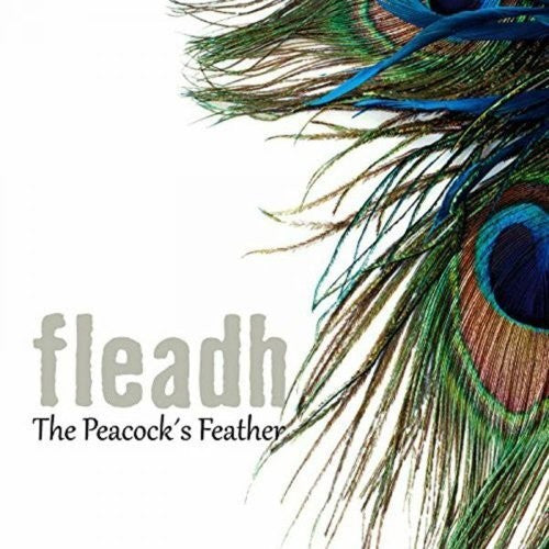 Fleadh: Peacock's Feather - CD