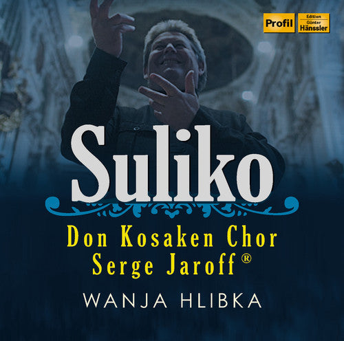 Diverse / Hlibka, Wanja: Suliko - CD
