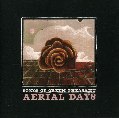 Songs of Green Pheasant: Aerial Days - CD