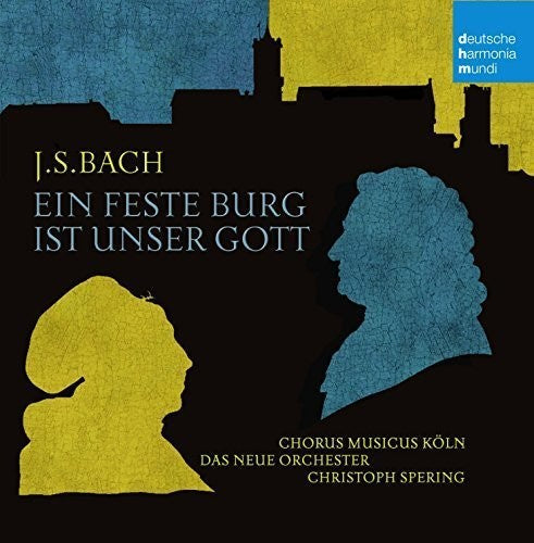 Spering, Christoph / Chorus Musicus Koln: Bach : Ein Feste Burg Ist Unser Gott - CD