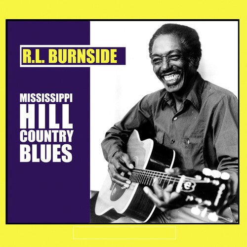 R.L. Burnside: Mississippi Hill Country Blues - VINYL