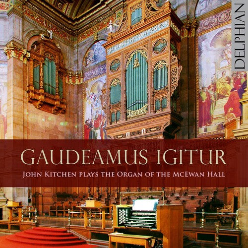 John Kitchen: Gaudeamus Igitur - CD