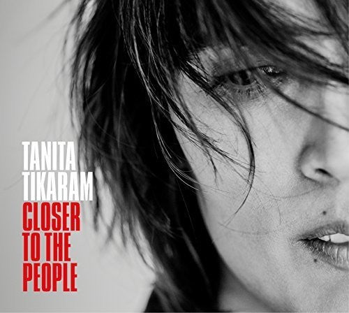 Tanita Tikaram: Closer to the People - CD