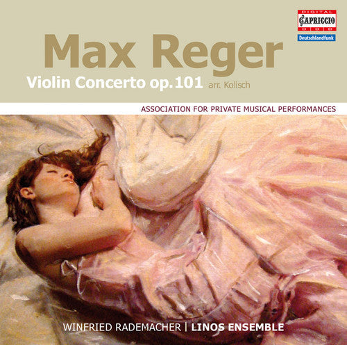 Reger / Rademacher / Linos Ensemble: Reger: Violin Concerto, Op. 101 - CD