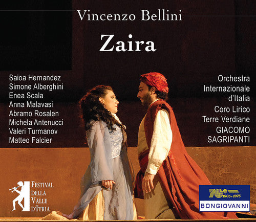 Bellini / Hernandez / Orchestra Internazionale: Bellini: Zaira - CD