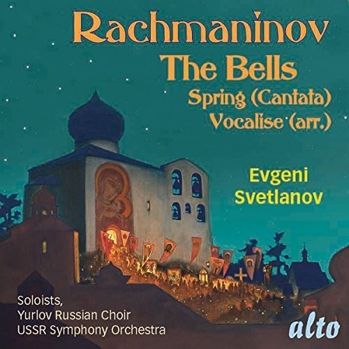 Rachmaninoff / Ussr Symphony Orchestra: RACHMANINOFF: Cantatas: The Bells Op. 35, Spring Op. 20, Vocalise Op.34 - CD