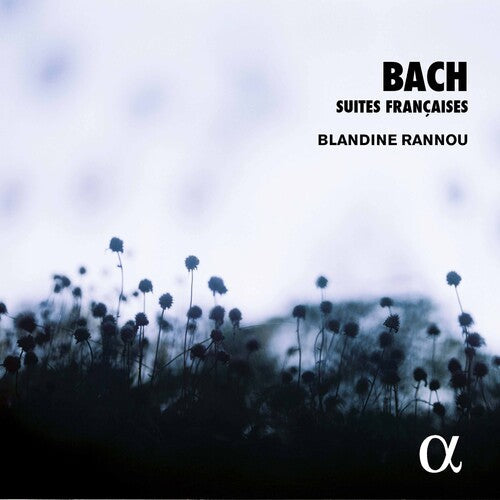 Bach, J.S. / Rannou: Bach: Suites Francaises - CD