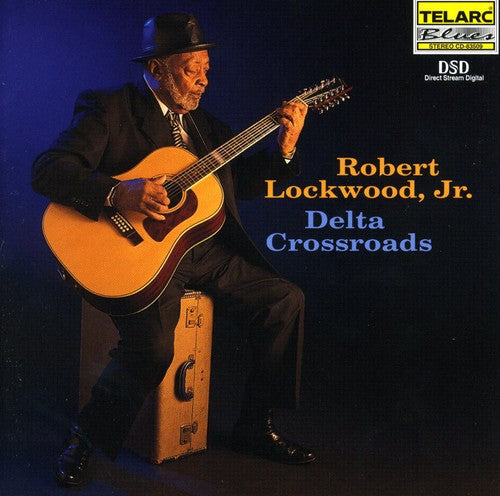 Robert Lockwood, Jr.: Delta Crossroads - CD