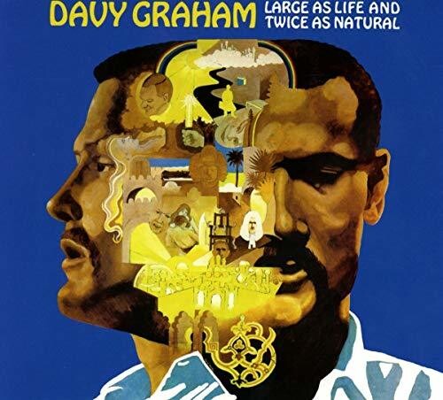 Davy Graham: Large As Life And Twice As Natural - CD